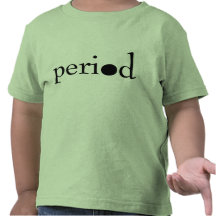 Period Tshirt