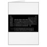 Periodic Table of Elements BLACK Greeting Cards