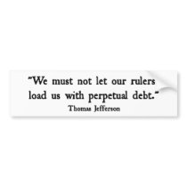 Perpetual Debt Bumper Stickers