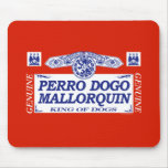 Perro Dogo Mallorquin Mouse Pad