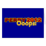 Perry President 2012 Oops Design Cards