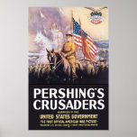 Pershing's Crusaders Posters