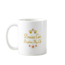 Persian Cats Brighten My Life Coffee Mug