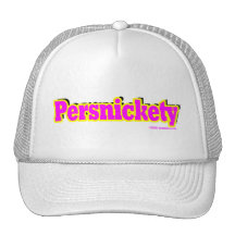 Persnickety Trucker Hats