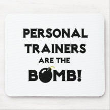 Personal Trainers Are The Bomb! Mouse Pad