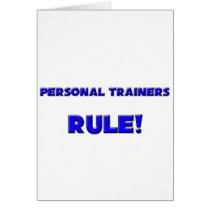 Personal Trainers Rule! Card