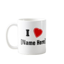 Personalizable I Love Mugs
