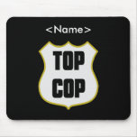 Personalize - Police Top Cop Mouse Pads