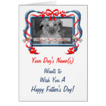Personalize this Father's Day Card from the Dog!