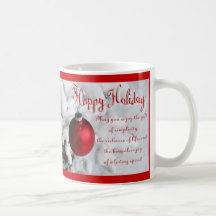 Personalize TO: - FROM: Happy Holiday Mug