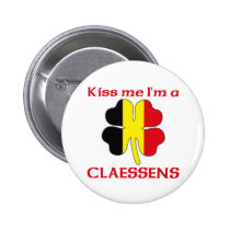 Personalized Belgian Kiss Me I'm Claessens buttons