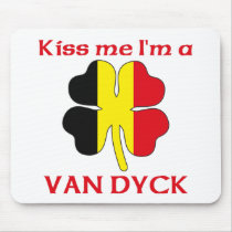 Personalized Belgian Kiss Me I'm Van Dyck mousepads