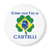 Personalized Brazilian Kiss Me I'm Castelli Magnet