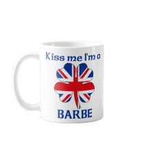 Personalized British Kiss Me I'm Barbe Coffee Mug