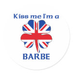 Personalized British Kiss Me I'm Barbe stickers