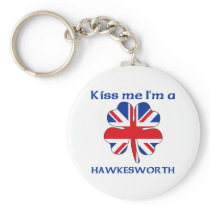 Personalized British Kiss Me I'm Hawkesworth keychains