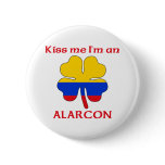 Personalized Colombian Kiss Me I'm Alarcon buttons