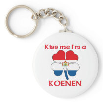 Personalized Dutch Kiss Me I'm Koenen keychains