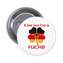 Personalized German Kiss Me I'm Fuchs Pins