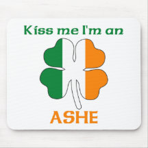Personalized Irish Kiss Me I'm Ashe Mouse Mat