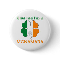 Personalized Irish Kiss Me I'm Mcnamara Pins