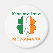 Personalized Irish Kiss Me I'm Mcnamara Refrigerator Magnet