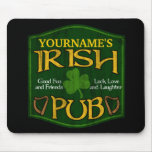 Personalized Irish Pub Sign Mousepad