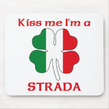 Personalized Italian Kiss Me I'm Strada Mouse Mats