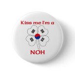 Personalized Korean Kiss Me I'm Noh buttons