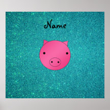 Personalized name pig face turquoise glitter poster
