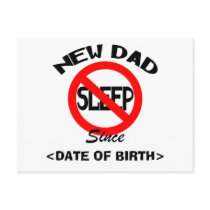 Personalized New Dad No Sleep Cards Post Card