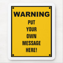 Personalized Warning Sign