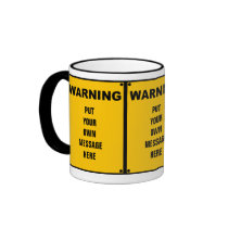 Personalized Warning Sign Mug