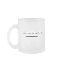 Pessimist or Optimist? Mug