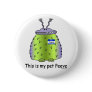 Pet Peeve button