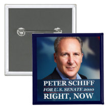 Peter Schiff for Senate in CT, 2010 Pinback Buttons