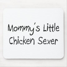 Petit poulet Sexer de Mommys Tapis De Souris