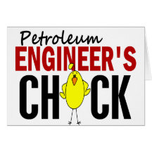 PETROLEUM ENGINEER’S CHICK GREETING CARDS