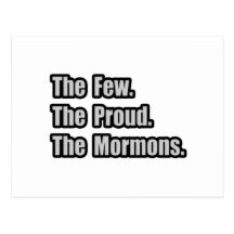 Peu. Fier. Mormons Carte Postale