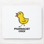 Pharmacist Chick Mouse Pads