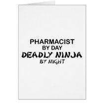 Pharmacist Deadly Ninja by Night