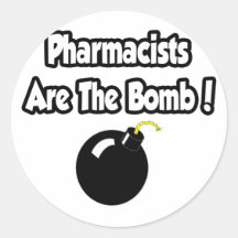 Pharmacists Are The Bomb! Round Stickers