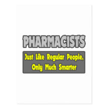 Pharmacists...Smarter Postcards