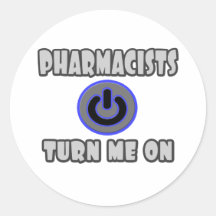 Pharmacists Turn Me On Stickers