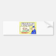 pharmacy heavy machinery watch television bumper sticker