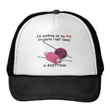 PhD in Knitting Trucker Hats