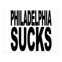 Philadelphia Sucks Postcard