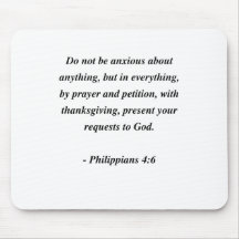 PHILIPPIANS 4:6 MOUSEPADS