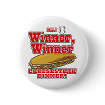 Philly Baseball Winner Winner Cheesesteak Dinner Pinback Buttons