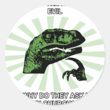 Philosoraptor Money and Church Round Sticker